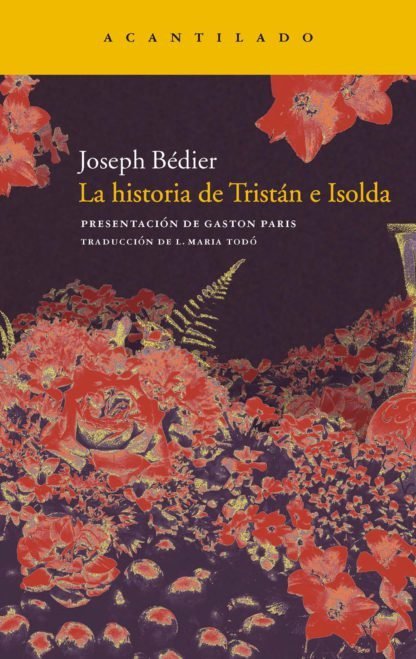 La historia de Tristán e Isolda, de Bédier, Joseph | portada del libro