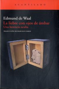 La liebre con ojos de ámbar, de de Waal, Edmund | portada del libro