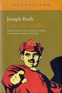 El profeta mudo, de Roth, Joseph | portada del libro