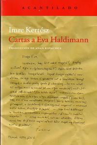 Cartas a Eva Haldimann, de Kertész, Imre | portada del libro