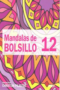 Mandalas de bolsillo 12, de PILASTRE, CHRISTIAN | portada del libro