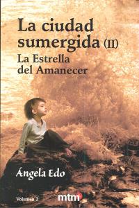 CIUDAD SUMERGIDA II,LA VOL 2, de EDO,ANGELA | portada del libro