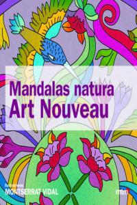 Mandalas natura art nouveau, de VIDAL, MONTSERRAT | portada del libro