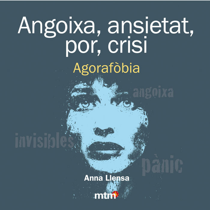 ANGOIXA, ANSIETAT, POR, CRISI, de LLENSA, ANNA | portada del libro