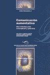 COMUNICACIÓN AUMENTATIVA.UNA INTRODUCCIÓN CONCEPTUAL Y PRÁCTICA, de PÉREZ JORGE, DAVID | portada del libro