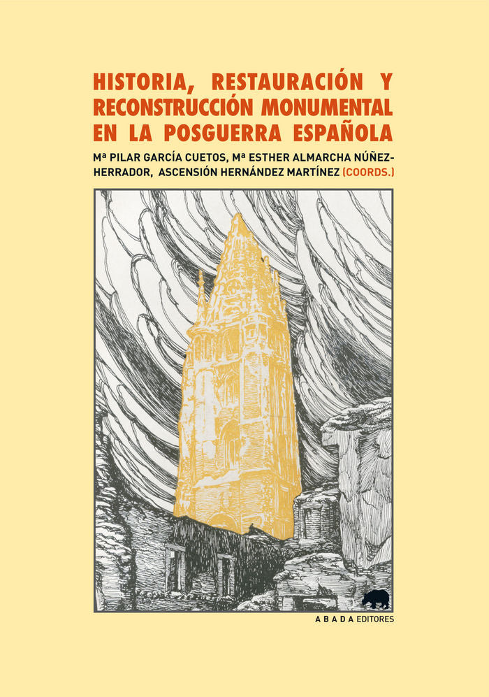 Historia, restauración y reconstrucción monumental en la posguerra española, de Varios autores | portada del libro