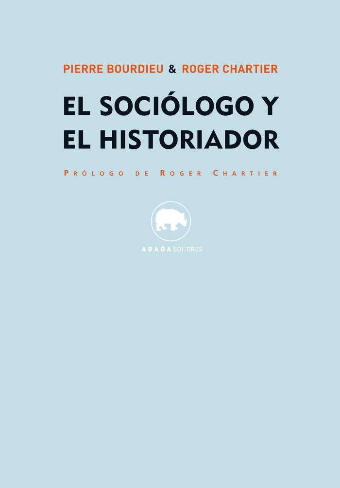 El sociólogo y el historiador, de Bourdieu, Pierre | portada del libro