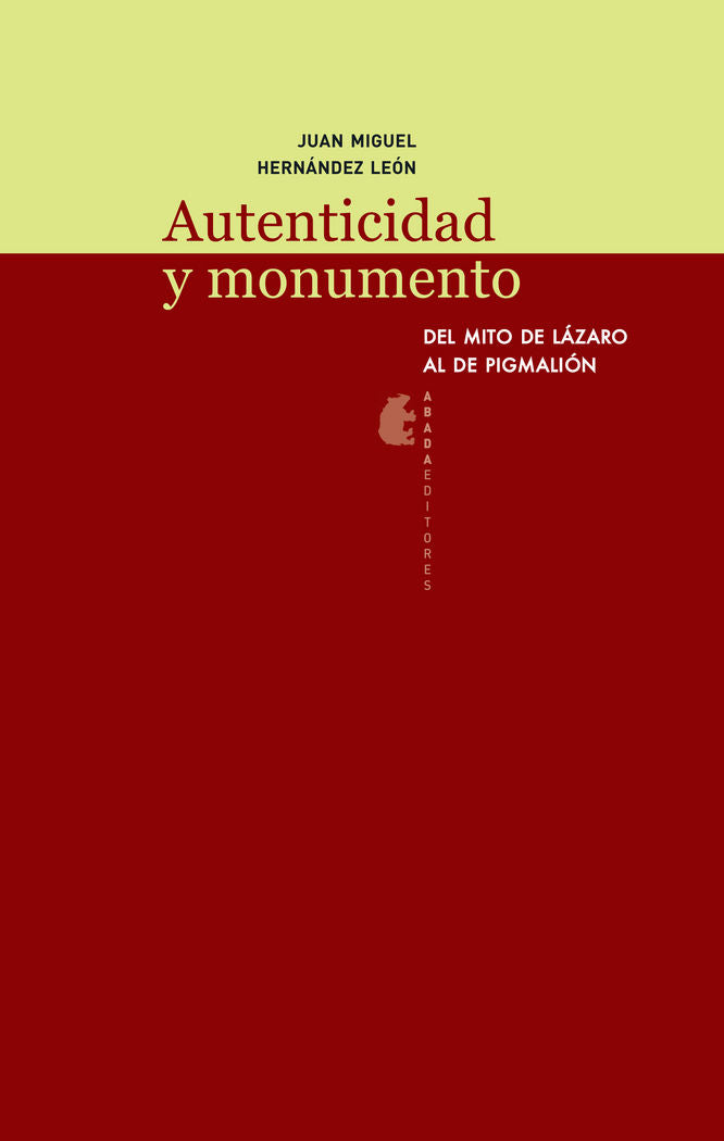 Autenticidad y monumento, de Hernández León, Juan Miguel | portada del libro