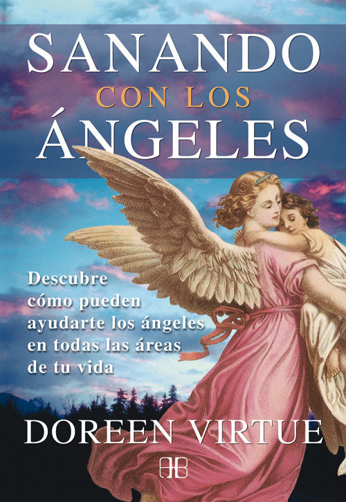 Sanando con los ángeles, de Virtue, Doreen | portada del libro