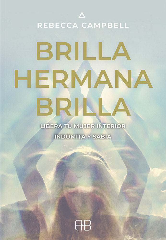 Brilla, hermana, brilla, de Campbell, Rebecca | portada del libro