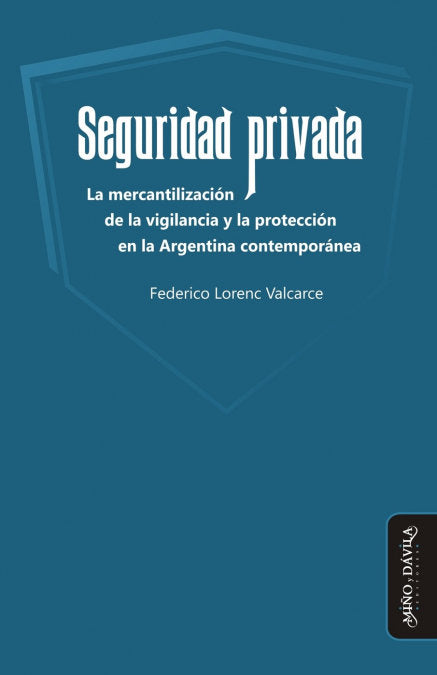 Seguridad privada, de Lorenc Valcarce | portada del libro