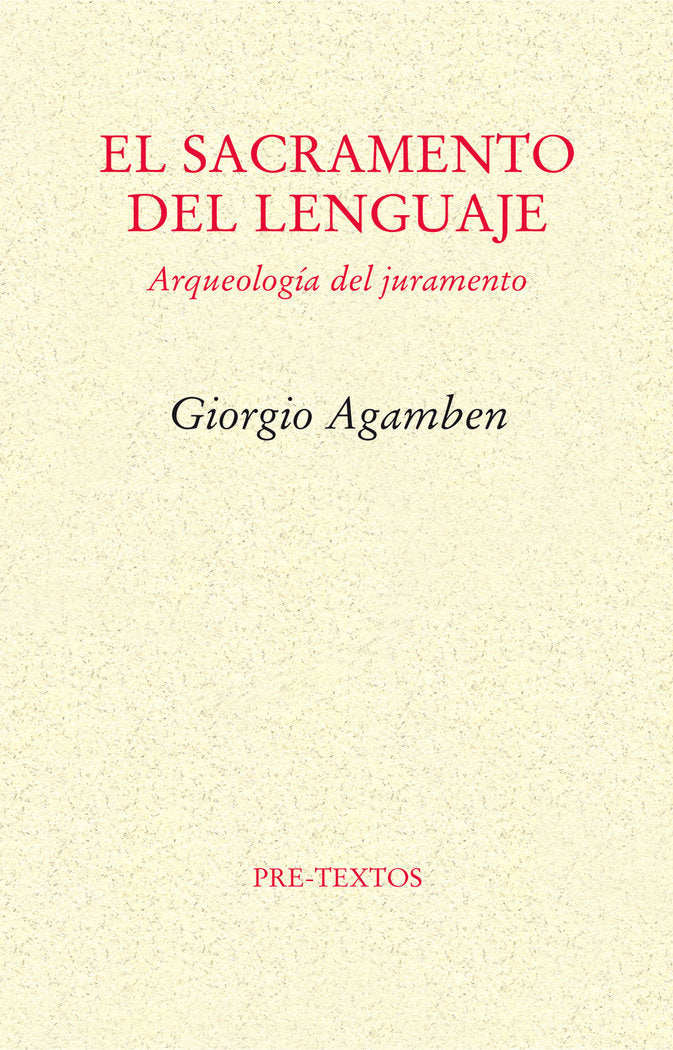 SACRAMENTO DEL LENGUAJE PT-1138   *, de Agamben | portada del libro