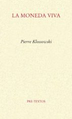 MONEDA VIVA, de Pierre Klossowski | portada del libro