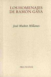 HOMENAJES DE RAMON GAYA PT-1194, de Muñoz Millanes | portada del libro