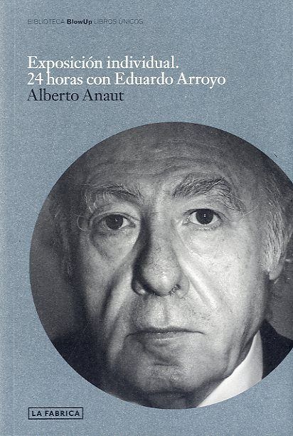 Exposición individual, de Anaut, Alberto | portada del libro