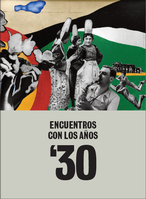 Encuentros con los años 30, de Mendelson, Jordana | portada del libro