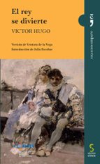El rey se divierte, de Victor Hugo | portada del libro