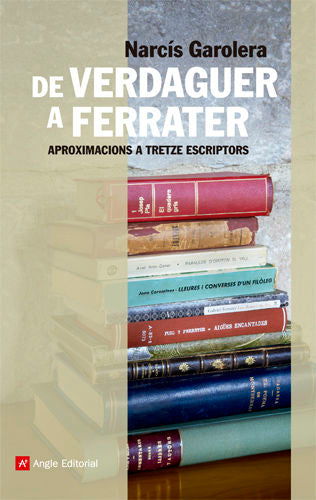 De Verdaguer a Ferrater, de Garolera Carbonell, Narcís | portada del libro