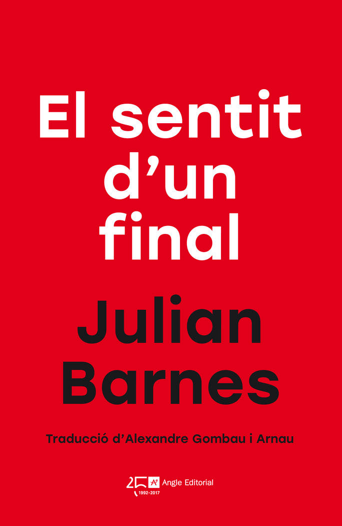 El sentit d'un final, de Barnes, Julian | portada del libro