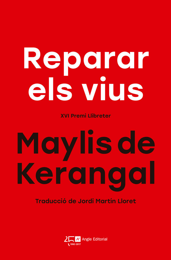 Reparar els vius, de de Kerangal, Maylis | portada del libro