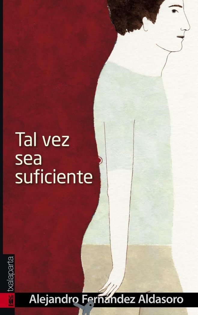 Tal vez sea suficiente, de Fernández Aldasoro, Alejandro | portada del libro