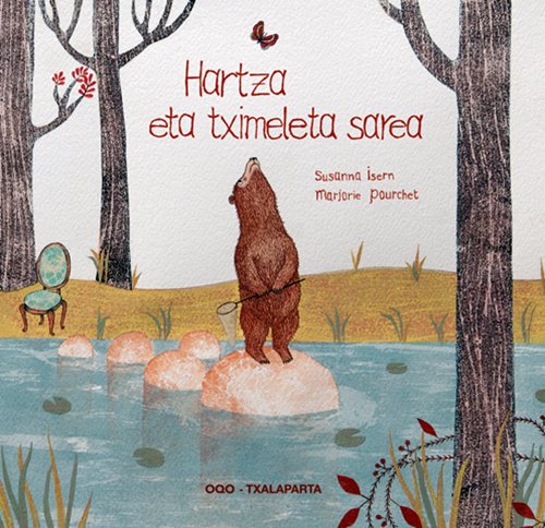 Hartza eta tximeleta sarea, de Isern, Susana | portada del libro
