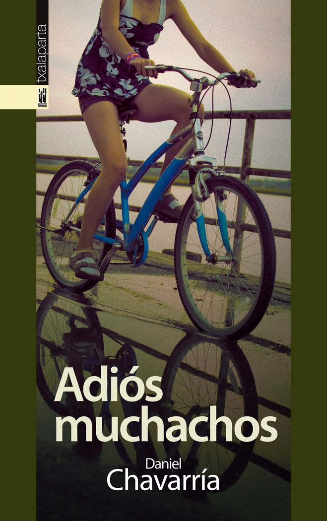 Adiós muchachos, de Chavarría Bastelica, Daniel | portada del libro
