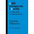 1 fill inesperat i 1 sofa, de GEMMA VILANOVA I PORQUERES | portada del libro