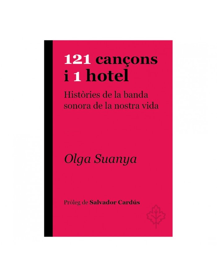 121 CANÇONS I 1 HOTEL, de SUANYA, OLGA | portada del libro