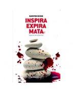 INSPIRA, EXPIRA, MATA, de Karsten Dusse | portada del libro