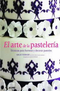 ARTE DE LA PASTELERIA, EL, de Turner | portada del libro