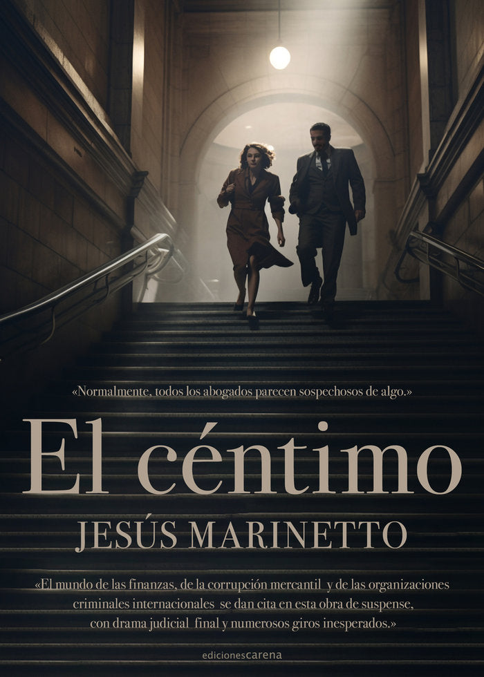 EL CENTIMO, de MARINETTO, JESUS | portada del libro