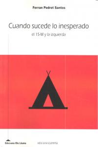 Cuando sucede lo inesperado, de Ferran, Pedret i Santos | portada del libro