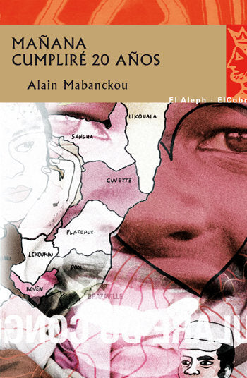 Mañana cumpliré veinte años, de Mabanckou | portada del libro