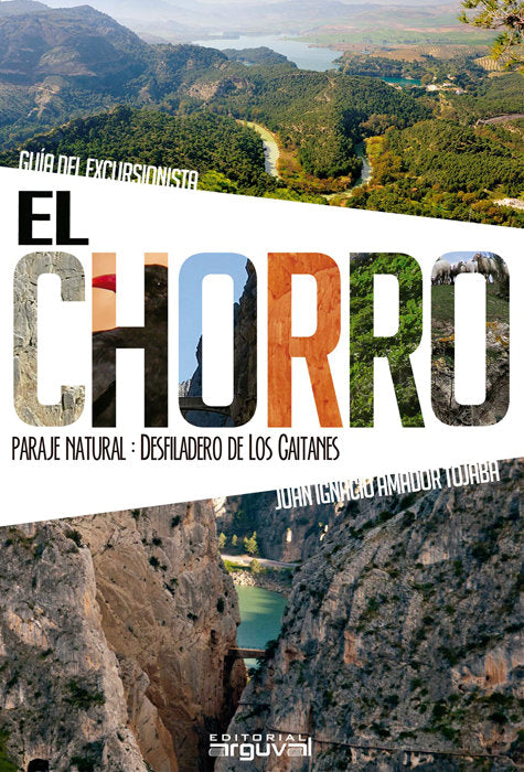 El Chorro. Guía del excursionista, de Amador Tobaja, Juan Ignacio | portada del libro