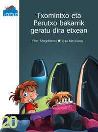 Txomintxo eta Perutxo bakarrik geratu dira etxean, de Magdalena Arriaga, Peru | portada del libro