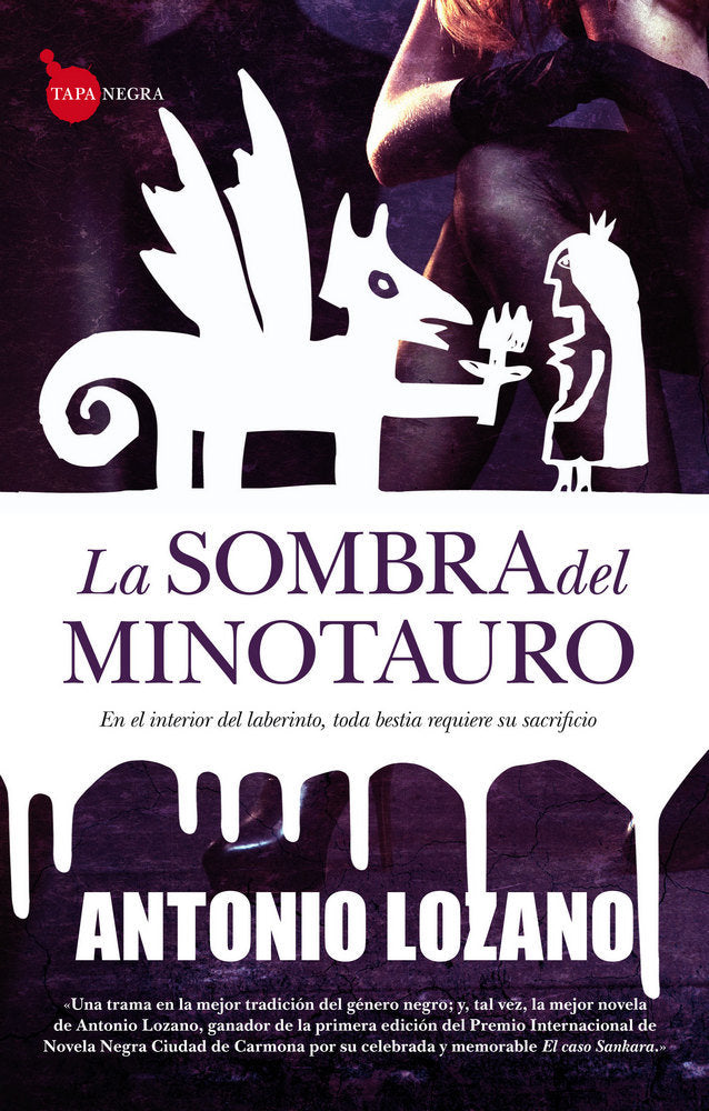 SOMBRA DEL MINOTAURO, LA, de Lozano González | portada del libro