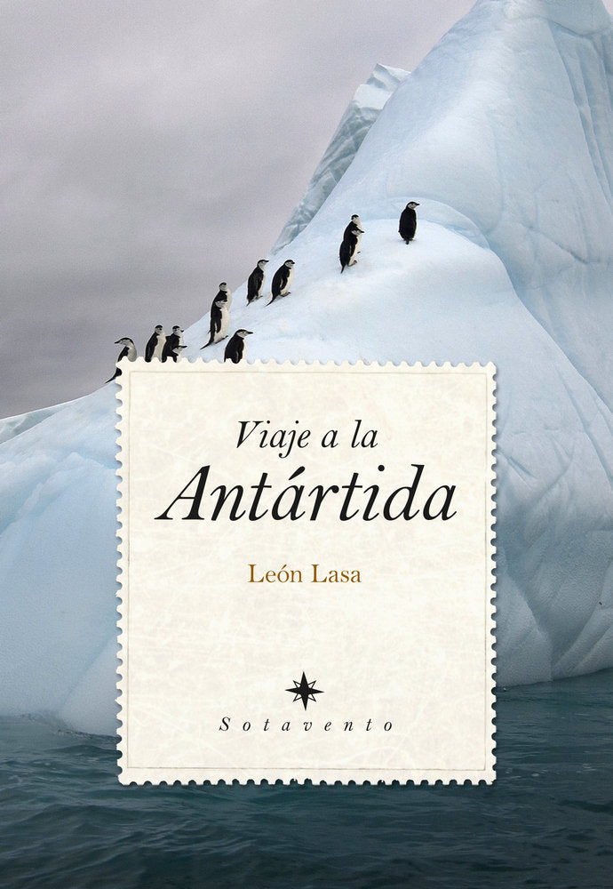 VIAJE A LA ANTARTIDA, de Lasa Fernández-Barón | portada del libro