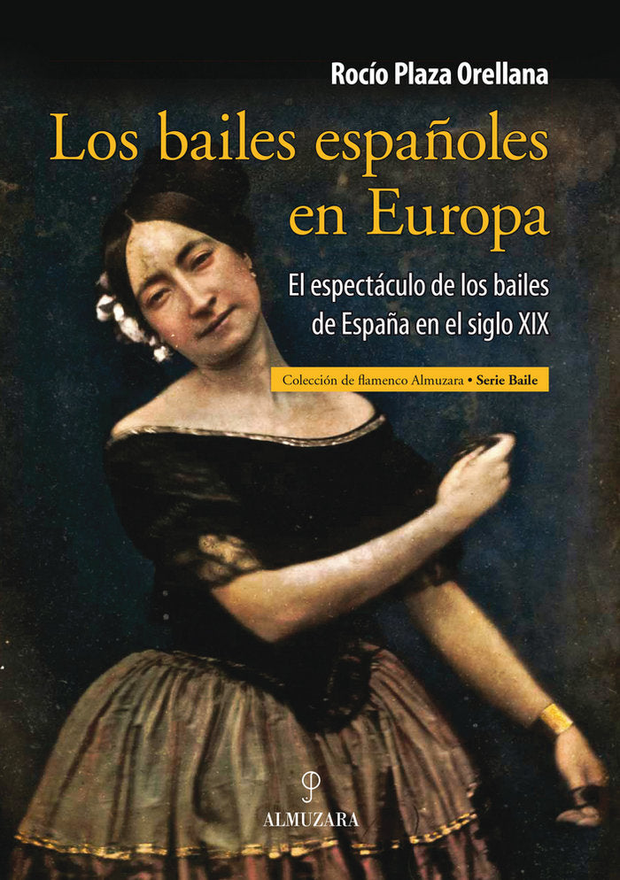 BAILES ESPAﾑOLES EN EUROPA, LOS, de Plaza Orellana | portada del libro