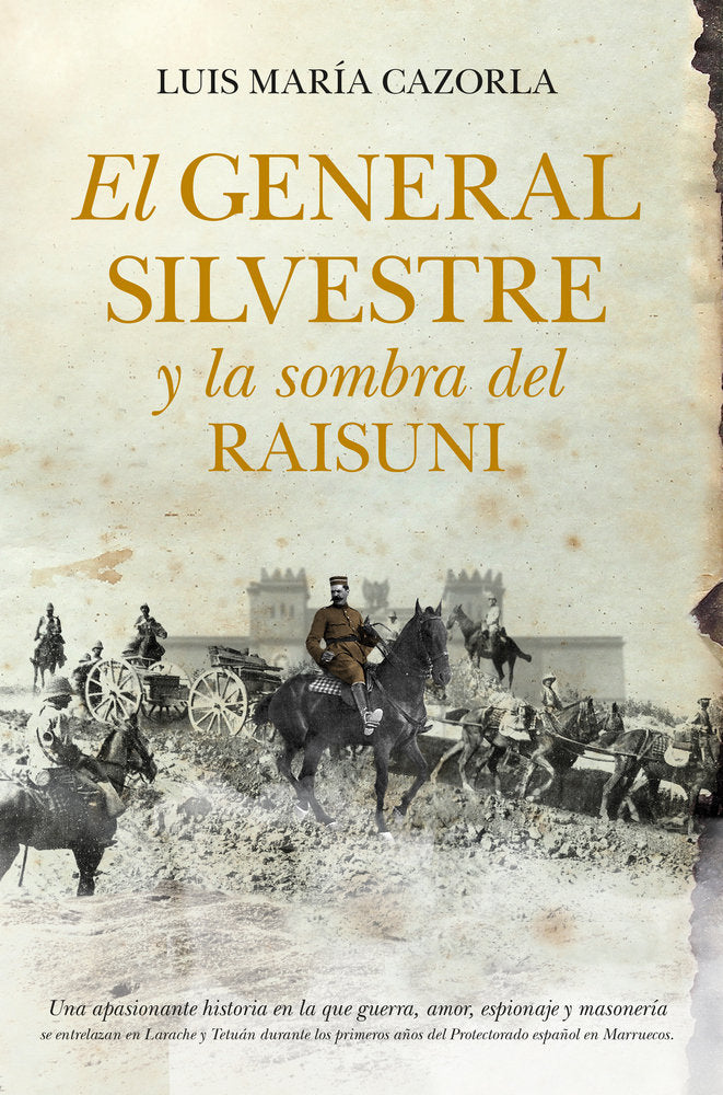 GENERAL SILVESTRE Y LA SOMBRA DEL RAISUNI, EL, de Cazorla | portada del libro