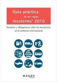 Guía práctica de las reglas Incoterms 2010, de Soler García, David | portada del libro