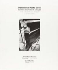 Barcelona Porta Coeli. El front marítim en imatges (1970-1980), de Martí Alavedra | portada del libro