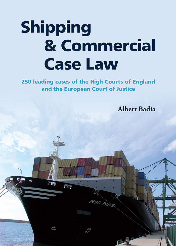 Shipping & Commercial Case Law, de Badia Giménez, Albert | portada del libro