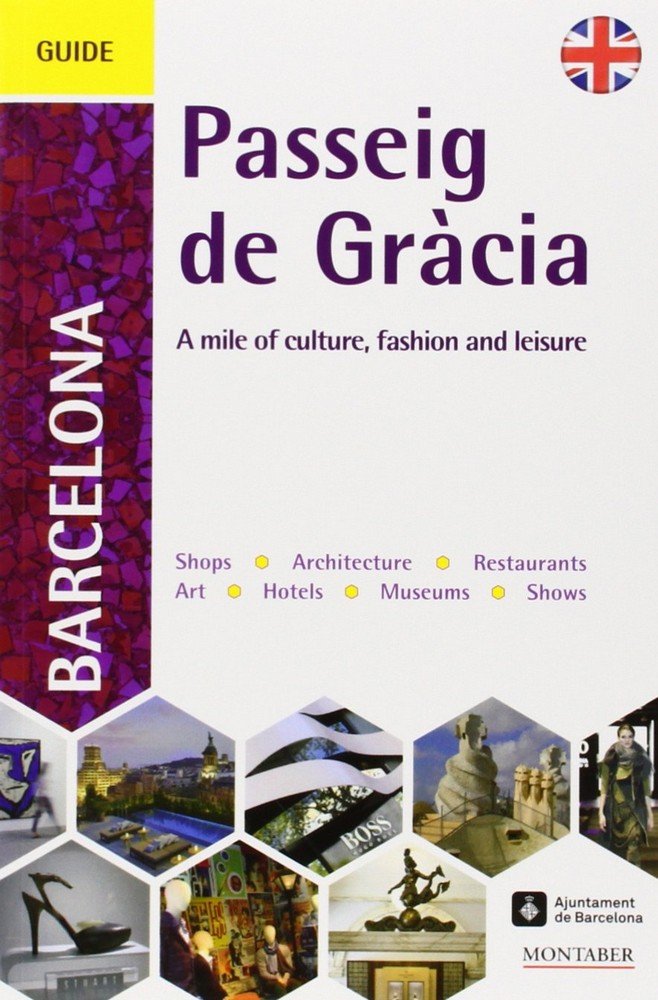 A Guide to Barcelona's Passeig de Gràcia, de Soler García | portada del libro