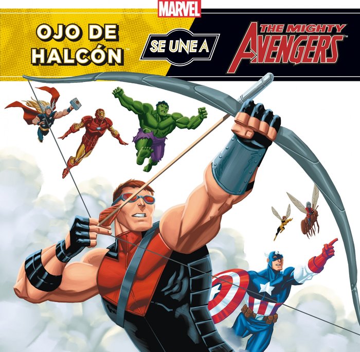Los Vengadores. Ojo de Halcón se une a los Vengadores, de Marvel | portada del libro