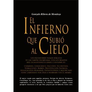 INFIERNO QUE SUBIO AL CIELO, EL, de RIBERA DE MENDOZA | portada del libro