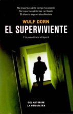 SUPERVIVIENTE,EL, de Wulf Dorn | portada del libro