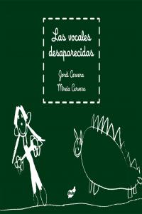 Las vocales desaparecidas, de CERVERA | portada del libro