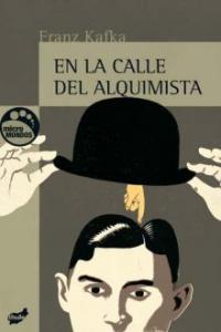 En la calle del Alquimista, de Kafka, Franz | portada del libro