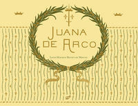 Juana de Arco, de Boutet de Monvel, Louis-Maurice | portada del libro